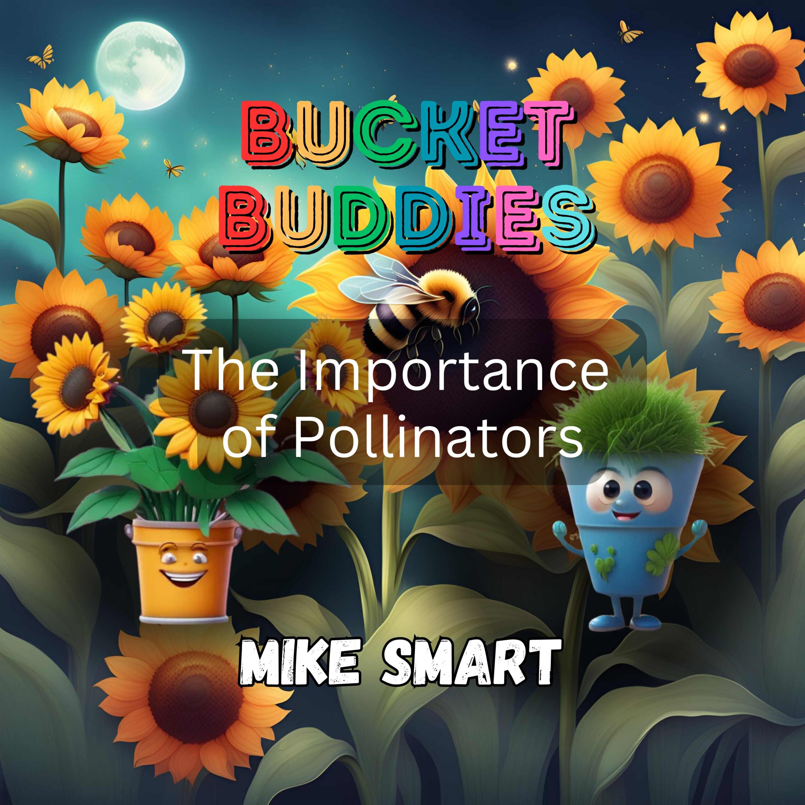 The Importance of Pollinators by Mike Smart