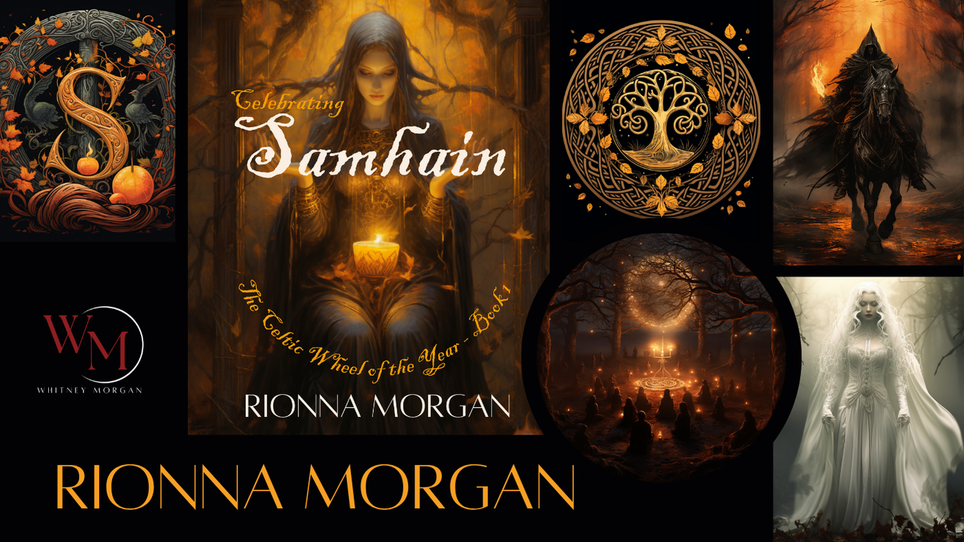 CELEBRATING SAMHAIN - Rionna Morgan